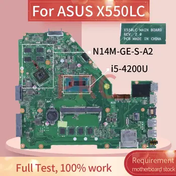 Za ASUS X550LC i5-4200U Matična ploča laptopa REV: 2,0 SR170 N14M-GE-S-A2 DDR3 Matična ploča laptopa